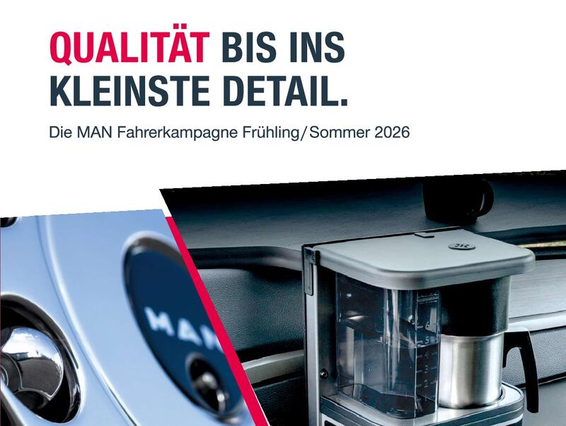 MAN Fahrerkampagne Fr&uuml;hling/Sommer 2026